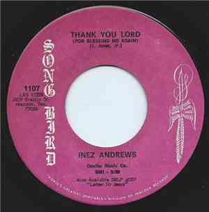 Inez Andrews - Thank You Lord / Toiling