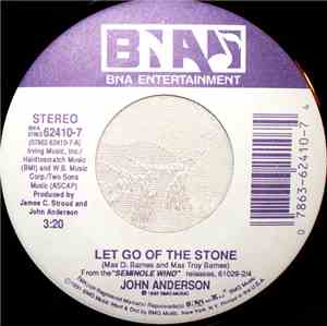 John Anderson  - Let Go Of The Stone