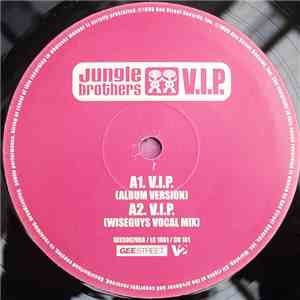 Jungle Brothers - V.I.P. (Includes Wiseguys And Urban Takeover Mixes)