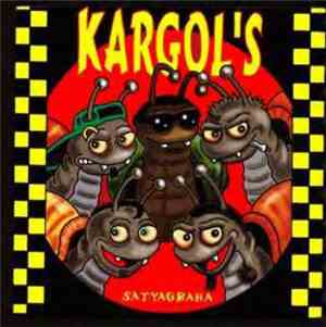 Kargol's - Satyagraha