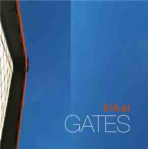 Kikai - Gates