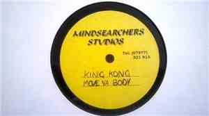 King Kong  - Move Ya Body