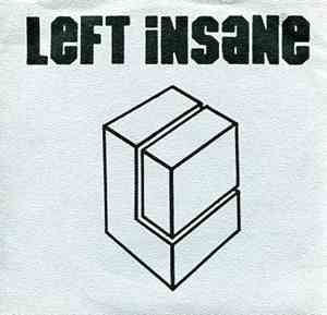 Left Insane - Left Insane