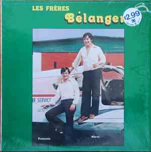 Les Frères Bélanger - Les Frères Bélanger