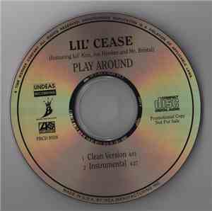 Lil' Cease Featuring Lil' Kim, Joe Hooker And Mr. Bristal - Play Around
