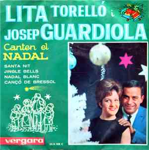 Lita Torelló I Josep Guardiola - Canten El Nadal