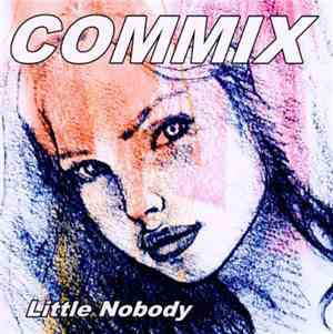 Little Nobody - Commix