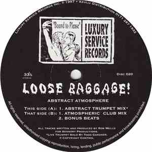 Loose Baggage! - Abstract Atmosphere