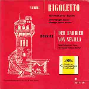 Luigi Infantino / Giuseppe Taddei / Lina Pagliughi - Rigoletto / Der Barbier Von Sevilla