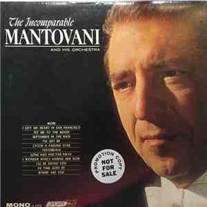 Mantovani And His Orchestra - The Incomparable Mantovani