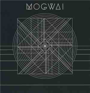 Mogwai - Music Industry 3. Fitness Industry 1.