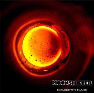 Moonshifter - Explode the Flame