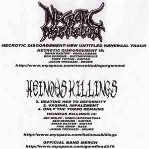 Necrotic Disgorgement / Heinous Killings - Necrotic Disgorgement / Heinous Killings