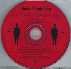 Oscar Danielson - Årets Märkligaste Dag