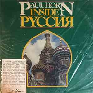 Paul Horn - Inside Russia