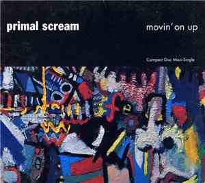Primal Scream - Movin' On Up