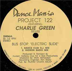 Project 122 Featuring Charlie Green  Featuring The Field Marshal And Master Sanchez - Bus Stop