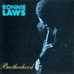 Ronnie Laws - Brotherhood