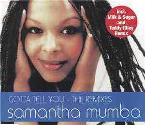 Samantha Mumba - Gotta Tell You - The Remixes