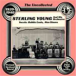 Sterling Young And His Orchestra - 1939-1940