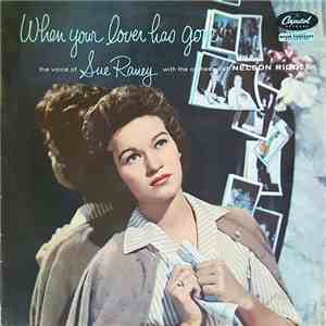 Sue Raney - When Your Lover Has Gone