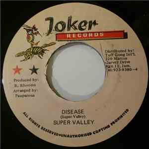 Super Valley - Disease