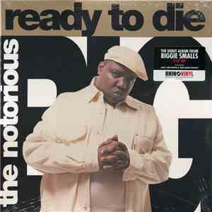 The Notorious B.I.G. - Ready To Die