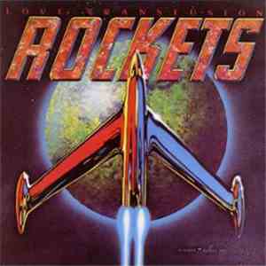 The Rockets  - Love Transfusion