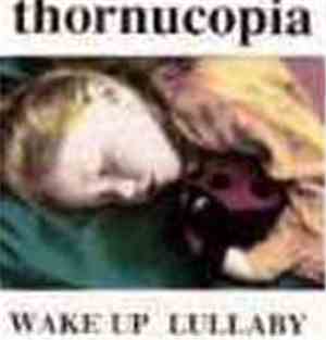 Thornucopia - Wake Up Lullaby