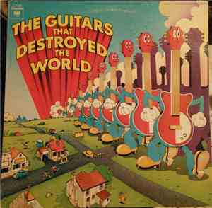 Various - The Guitars That Destroyed The World