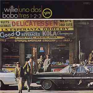 Willie Bobo - Spanish Grease / Uno Dos Tres 1•2•3