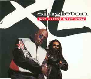 XL Singleton - Give A Little Bit Of Lovin