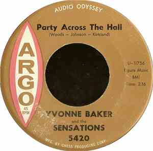 Yvonne Baker And The Sensations  - Party Across The Hall / No Changes
