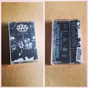 Against All Authority - All Fall Down