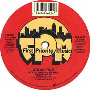 Audio Two - Hickeys Around My Neck