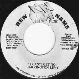Barrington Levy - I Can't Get No