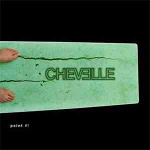 Chevelle  - Point #1
