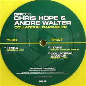 Chris Hope & Andre Walter - Collateral Damage EP