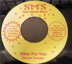Chuck Fender - Vibes For You