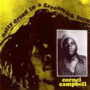 Cornell Campbell - Natty Dread In A Greenwich Farm