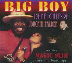 Dana Gillespie & Joachim Palden - Big Boy