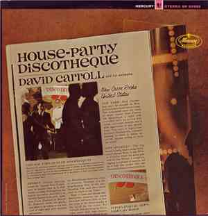 David Carroll And His Orchestra - House-Party Discotheque