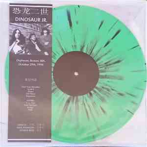 Dinosaur Jr. - Orpheum, Boston, MA. October 29th, 1994