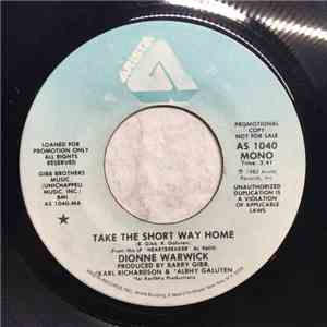 Dionne Warwick - Take The Short Way Home