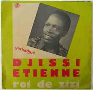 Djissi Etienne Roi De Zizi - Garbadjué
