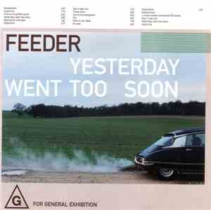 Feeder - Yesterday Went Too Soon