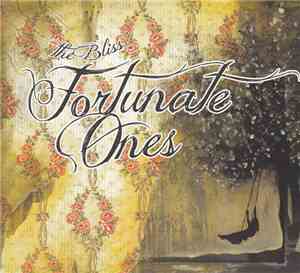 Fortunate Ones - The Bliss