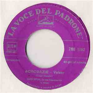 Gigi Stok - Acrobazie / Pietro Ritorna (Pietro Return's)