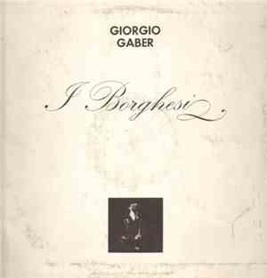 Giorgio Gaber - I Borghesi