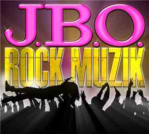 J.B.O. - Rock Muzik